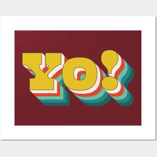 Yo! (Retro Pop Art Text) Posters and Art